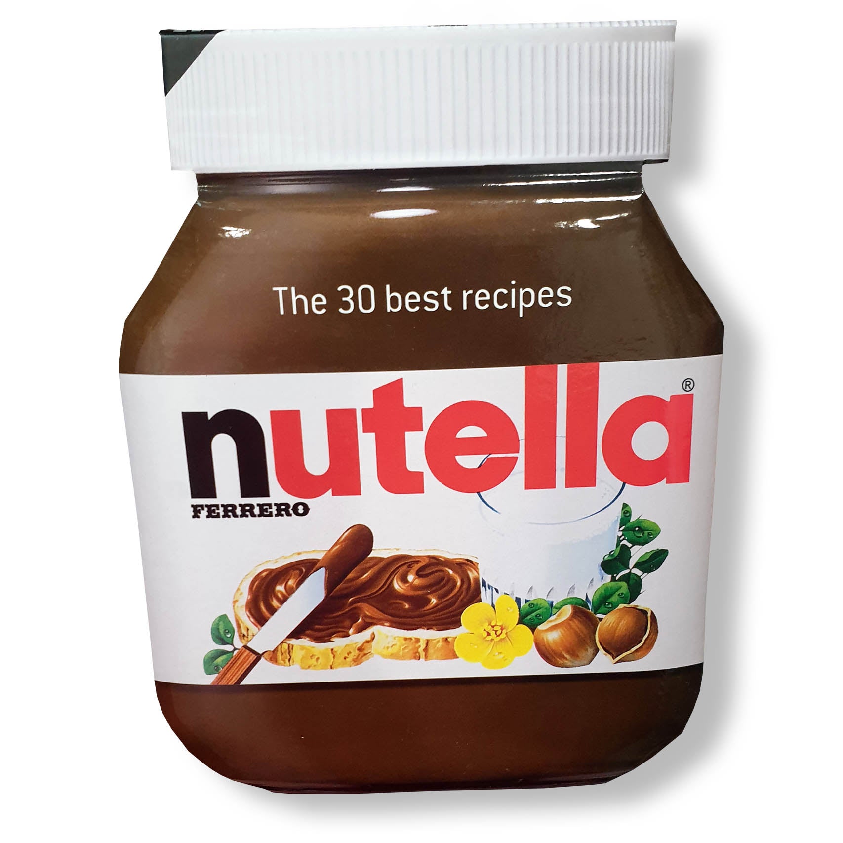 Nutella: The 30 Best Recipes - Deb's Hidden Treasures